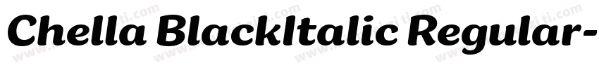 Chella BlackItalic Regular字体转换